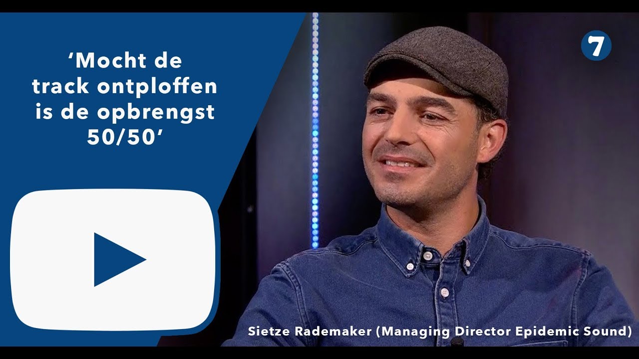 Sietze Rademaker (Managing Director Epidemic Sound): ‘We zijn een muziekbedrijf dat alles net...
