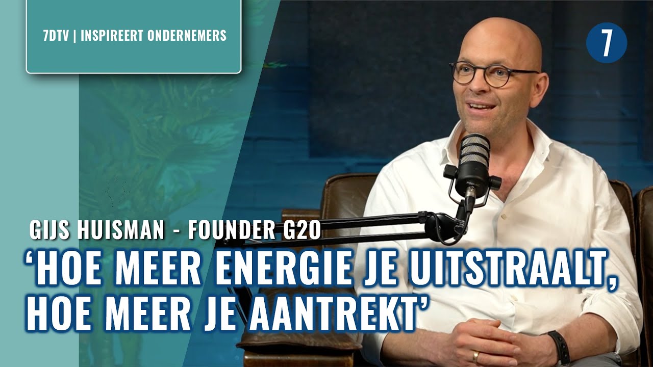 Een favoriet merk: hoe kan je deze creëren? Gijs Huisman (G2O) vertelt waar je kunt beginnen | 7DTV