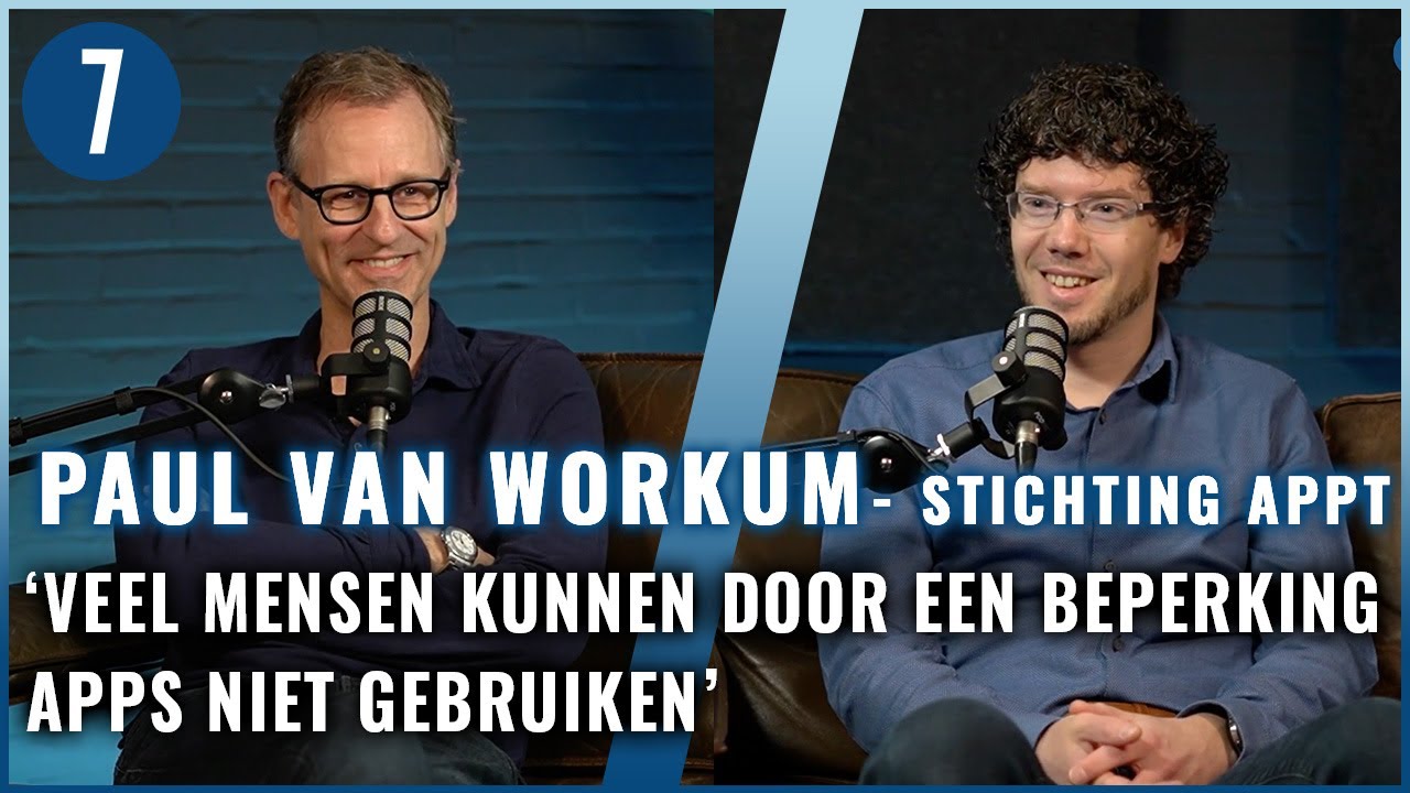 Paul van Workum (Stichting Appt): ‘Iedereen moet gebruik kunnen maken van apps’ | 7DTV