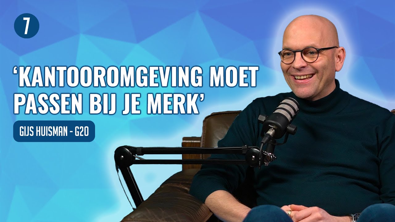 Wat doet KANTOORINRICHTING met je MERK? Expert Gijs Huisman (G2O) legt uit | 7DTV