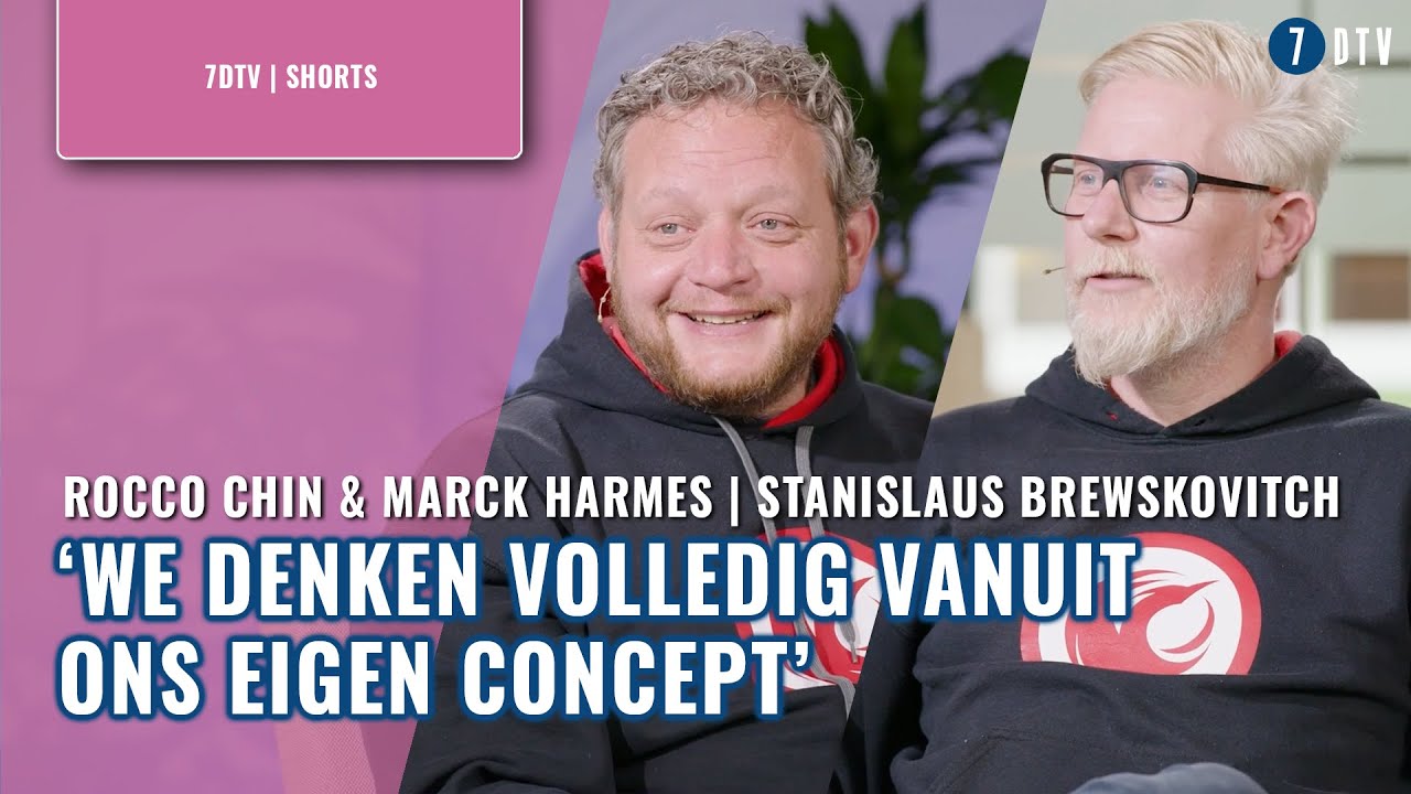 Marck Harmes & Rocco Chin - Stanislaus Brewskovtich ‘We zijn zonder ervaring gestart’ | 7DTV #shorts