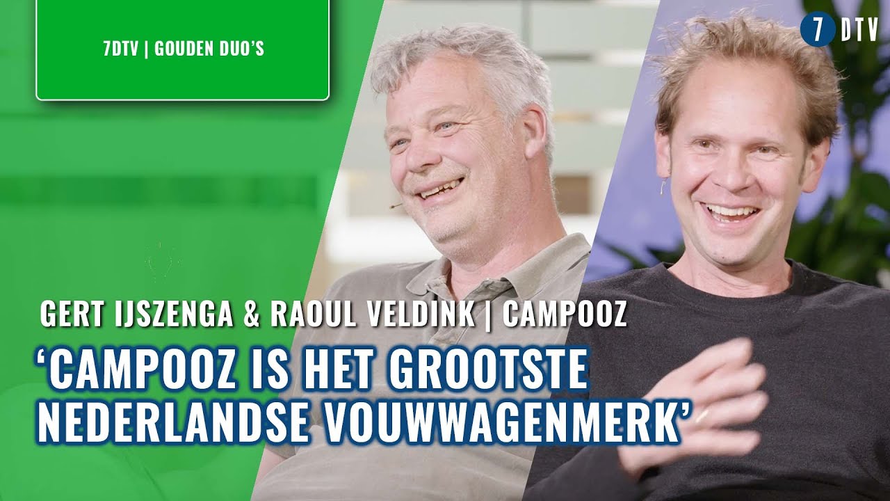 ‘Ambitie vormgeven is belangrijker dan winst maken’ - Raoul Veldink & Gert IJszenga (Campooz) | 7DTV