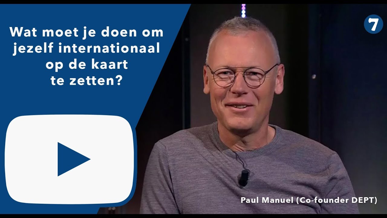 Wat moet je doen om jezelf internationaal op de kaart te zetten? Paul Manuel (mede-oprichter...