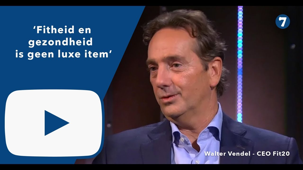 Walter Vendel (CEO Fit20): ‘Fitheid en gezondheid  is geen luxe item, het is een primaire arb...
