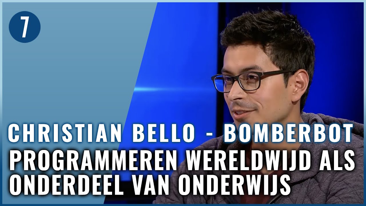 Onderwijs moet kinderen nieuwe skills leren | Christian Bello | Bomberbot | 7DTV