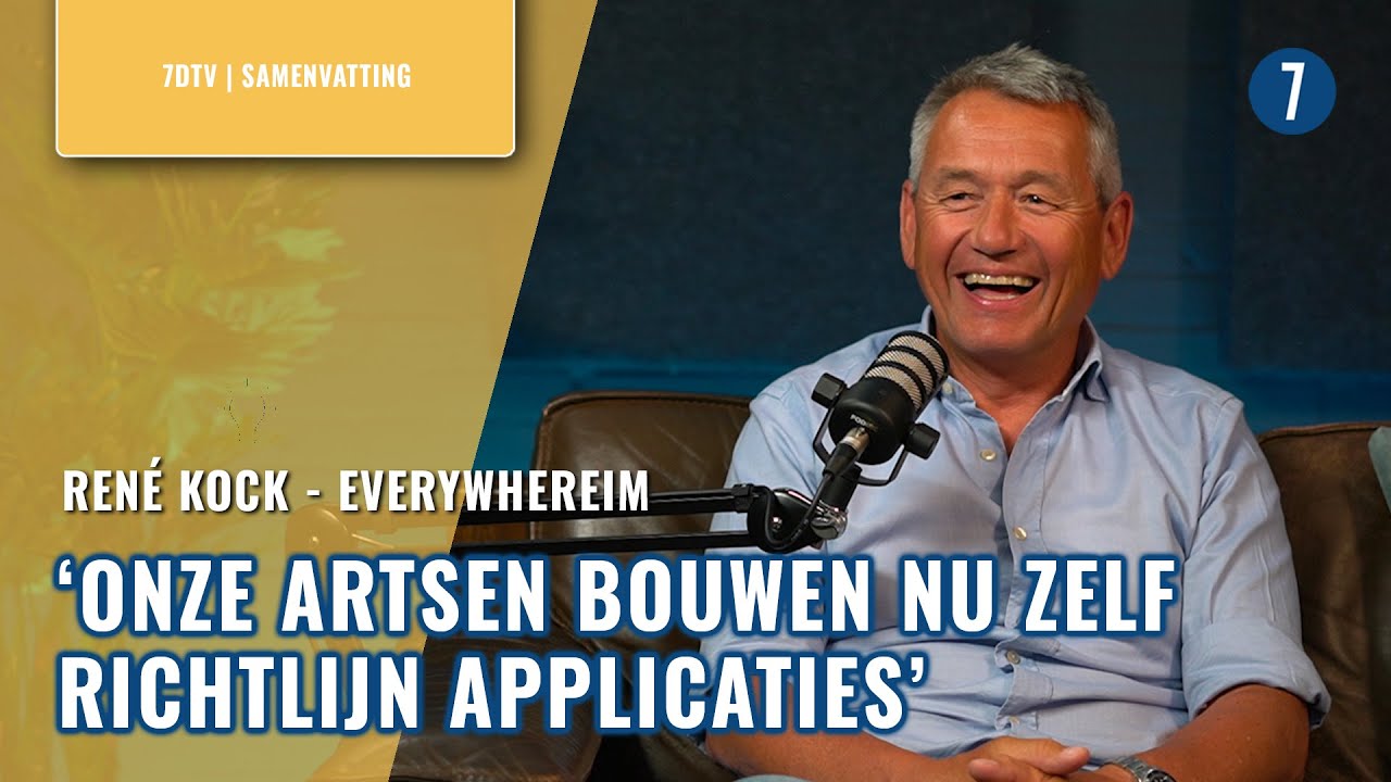 René Kock (everywhereIM) over MEDISCHE APPS in de ZORG | 7DTV SAMENVATTING