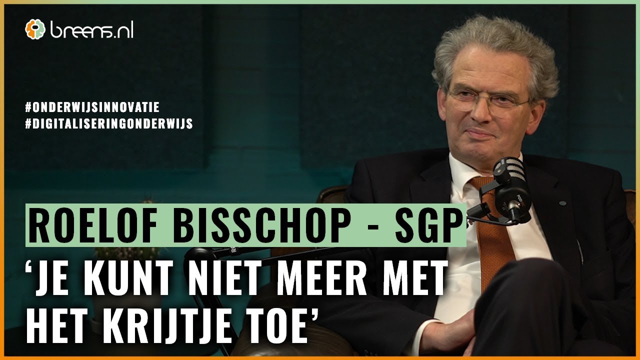 SGP-kamerlid Roelof Bisschop: ‘De menselijke dimensie is absoluut onvervangbaar in het onderwijs’